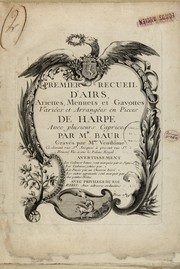 Cover of: Premier recueil d'airs, ariettes, menuets et gavottes by Jean Baur