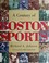 Cover of: A century of Boston sports