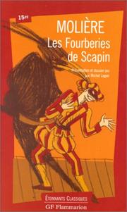Cover of: Les Fourberies de Scapin by Molière, Michel Lagier