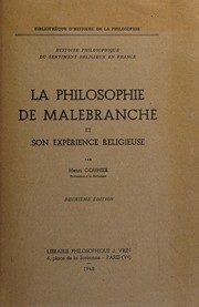 Cover of: La philosophie de Malebranche et son expérience religieuse: [histoire philosophique du sentiment religieux en France.