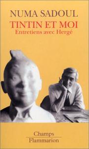 Cover of: Tintin et moi : Entretiens avec Hergé