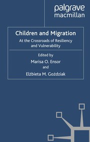 Cover of: Children and migration by Marisa O. Ensor, Elz bieta M. Goz dziak