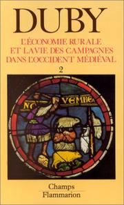 Cover of: L'économie rurale et la vie des campagnes dans l'Occident médiéval, tome 2