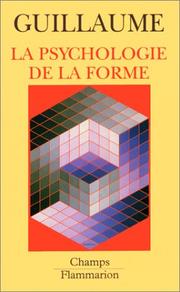 Cover of: La Psychologie de la forme