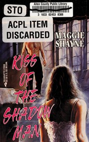 Cover of: Kiss Of The Shadow Man by Maggie Shayne