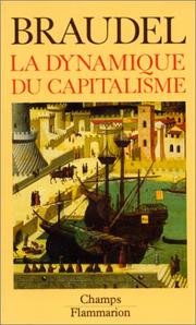 Cover of: La Dynamique du capitalisme