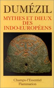Cover of: Mythes et dieux des Indo-Européens