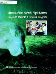 Status of U.S. harmful algal blooms by United States. National Oceanic and Atmospheric Administration