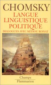 Langue, linguistique, politique by Noam Chomsky