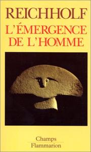 Cover of: L'émergence de l'homme by Josef H. Reichholf