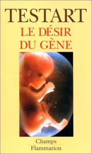 Cover of: Le Désir du gène