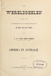 Cover of: De werelddeelen: bewerkt naar Friedrich von Hellwald's die Erde und ihre Völker