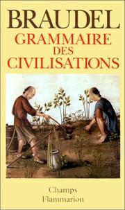 Cover of: Grammaire De Civilisations