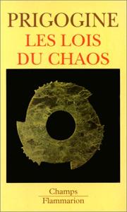 Les lois du chaos by Ilya Prigogine
