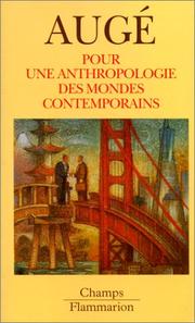 Cover of: Pour une anthropologie des mondes contemporains by Marc Augé