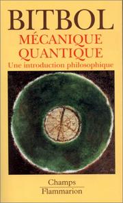 Cover of: Mécanique quantique  by Michel Bitbol