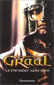 Cover of: Graal, premier épisode  by Christian de Montella