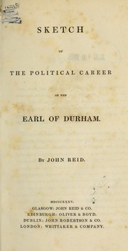 Cover of: Sketch of the political career of the Earl of Durham