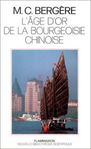 Cover of: L' âge d'or de la bourgeoisie chinoise, 1911-1937