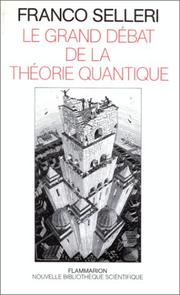 Cover of: Le grand débat de la théorie quantique