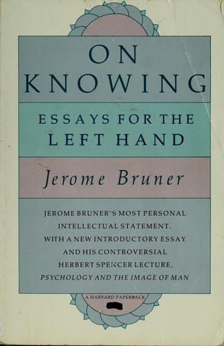 On knowing by Jerome S. Bruner
