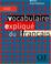 Cover of: Vocabulaire expliqu?? du francais 
