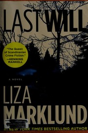 Cover of: Last will by Liza Marklund