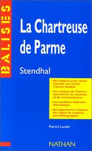 Cover of: La Chartreuse de Parme de Stendhal by Patrick Laudet