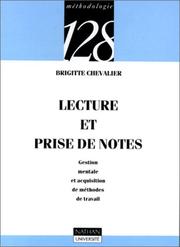 Cover of: Lecture et prise de notes by Brigitte Chevalier