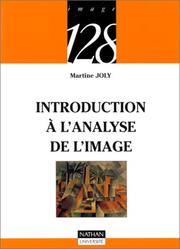 Cover of: Introduction a L'Analyse De L'Image by Martin Joly, Martin Joly