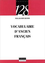Cover of: Vocabulaire d'ancien français
