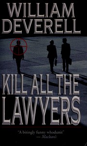 Cover of: Kill all the lawyers: a novel
