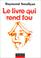 Cover of: Le livre qui rend fou