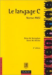 Cover of: Le langage C, norme ANSI by Brian W. Kernighan