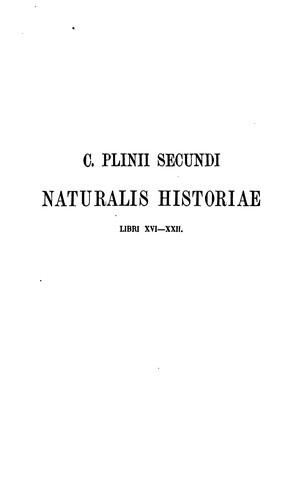 C. Plinii Secundi Naturalis historia by Pliny the Younger, Detlef Detlefsen, Pliny the Elder