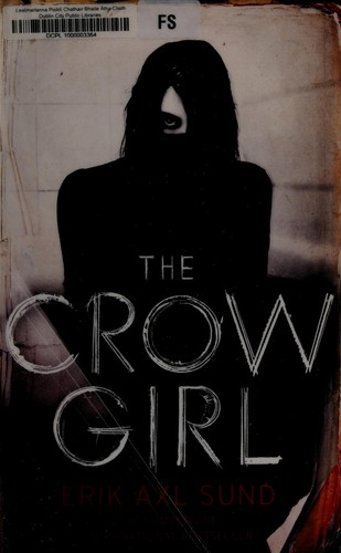 The crow girl by Erik Axl Sund