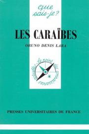 Cover of: Les Caraïbes by Oruno D. Lara, Que sais-je?