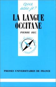 Cover of: La langue occitane by Bec, Pierre