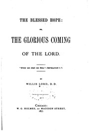 Cover of: The Blessed Hope, Or, The Glorious Coming of the Lord