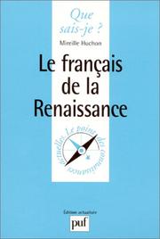 Cover of: Le français de la Renaissance