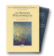 Cover of: Encyclopédie philosophique universelle, tome 2 : Les Notions philosophiques : dictionnaire