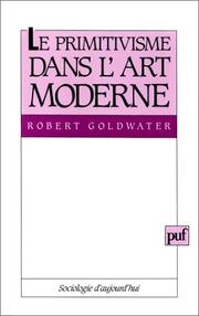 Cover of: Le primitivisme dans l'art moderne