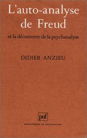 Cover of: L'auto-analyse de Freud et la découverte de la psychanalyse