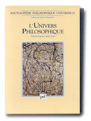 Cover of: Encyclopédie philosophique universelle, tome 1 : L'Univers philosophique