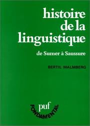 Cover of: Histoire de la linguistique: de Sumer à Saussure