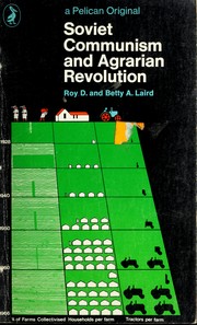Cover of: Soviet Communism and agrarian revolution by Roy D. Laird