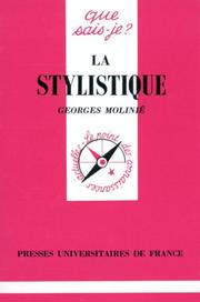 Cover of: La Stylistique by Georges Molinié, Que sais-je?