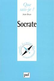 Cover of: Socrate by Jean Brun, Que sais-je?