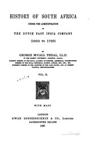 Cover of: History of South Africa under the administration of the Dutch East India Company, 1652 to 1795 by George McCall Theal