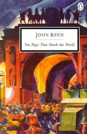 Cover of: Ten days that Shook the World (Penguin Twentieth-Century Classics) by John Reed
